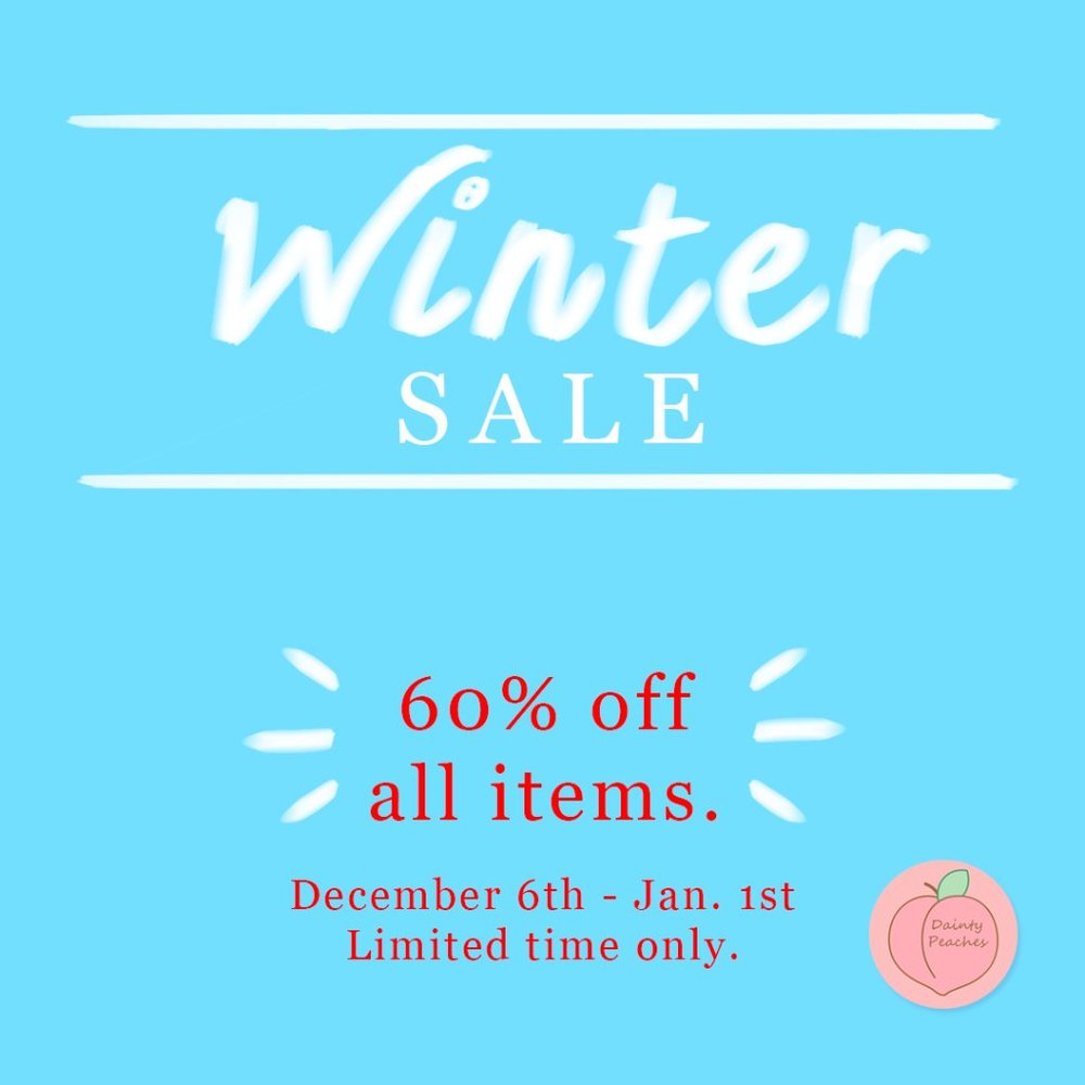 WINTER SALE! 60% OFF ALL ITEMS!